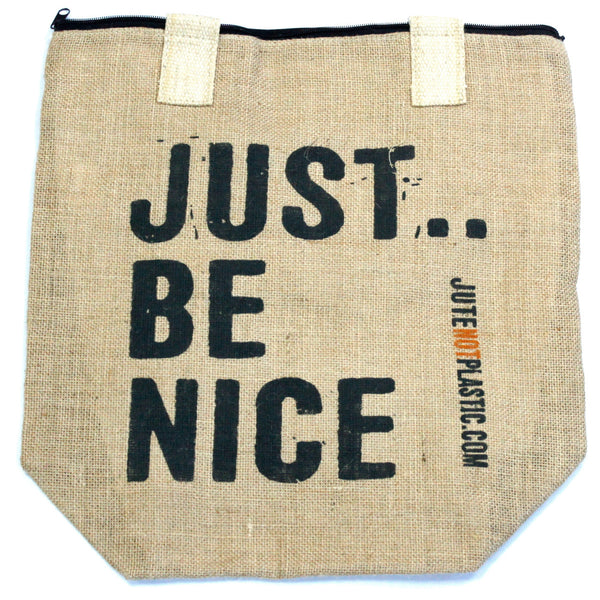 Eco Jute Not Plastic Bag - Just Be Nice